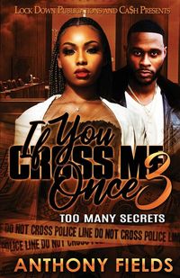 Produktbild: If You Cross Me Once 3