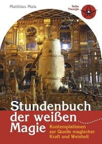 Produktbild: Stundenbuch der wei&szlig;en Magie