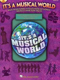 Produktbild: It's a Musical World Multicultural Collection of Songs, Dances and Fun Facts (Book/Online Audio)
