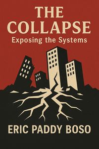 Produktbild: The Collapse (Exposing the Systems)