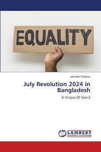 Produktbild: July Revolution 2024 in Bangladesh