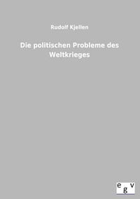 Produktbild: Die politischen Probleme des Weltkrieges