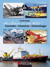 Produktbild: Aus L&uuml;beck in alle Welt: Eimerketten-, Schaufelrad- und Schwimmbagger
