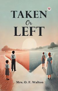 Produktbild: Taken Or Left