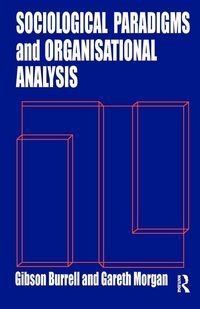 Produktbild: Sociological Paradigms and Organisational Analysis