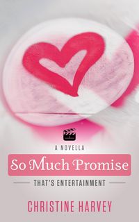 Produktbild: So Much Promise (That's Entertainment, #8)