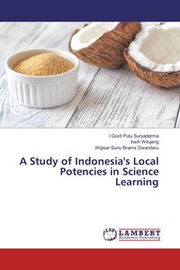 Produktbild: A Study of Indonesia's Local Potencies in Science Learning