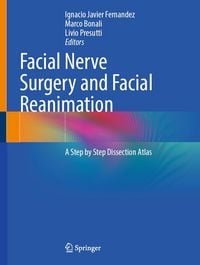 Produktbild: Facial Nerve Surgery and Facial Reanimation