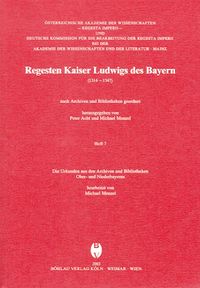 Produktbild: Regesta Imperii. Regesten Kaiser Ludwigs des Bayern (1314-1347).