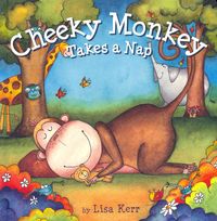 Produktbild: Kerr, L: Cheeky Monkey Takes a Nap