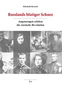 Produktbild: Heresch, E: Russlands blutiger Schnee