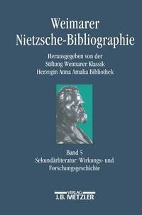Produktbild: Weimarer Nietzsche-Bibliographie in 5 B&auml;nden