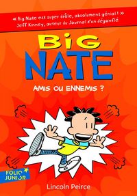 Produktbild: Big Nate, amis ou ennemis ?