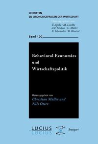 Bild vom Artikel Behavioral Economics und Wirtschaftspolitik vom Autor Christian Müller