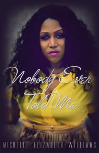 Produktbild: Nobody Ever Told Me
