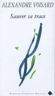Produktbild: Sauver sa trace