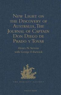Produktbild: New Light on the Discovery of Australia, as Revealed by the Journal of Captain Don Diego de Prado y Tovar