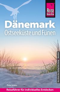 Produktbild: Reise Know-How Reisef&uuml;hrer D&auml;nemark &ndash; Ostseek&uuml;ste und F&uuml;nen