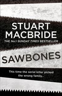 Bild vom Artikel Sawbones: A Novella vom Autor Stuart MacBride