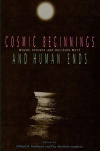 Produktbild: Cosmic Beginnings and Human Ends