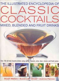 Produktbild: Illustrated Encyclopedia of Classic Cocktails