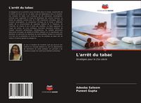 Produktbild: L'arr&ecirc;t du tabac