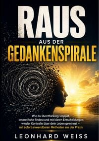 Produktbild: Raus aus der Gedankenspirale