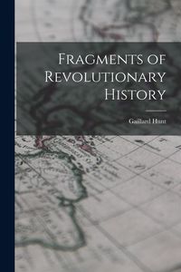 Produktbild: Fragments of Revolutionary History