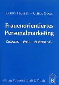 Produktbild: Frauenorientiertes Personalmarketing.