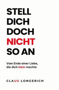 Produktbild: Das Leben leichter nehmen / Stell dich doch nicht so an