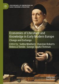 Produktbild: Economies of Literature and Knowledge in Early Modern Europe