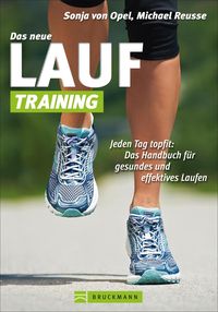 Bild vom Artikel Das neue Lauf-Training vom Autor Sonja Opel