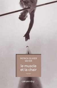 Produktbild: Le Muscle et la chair