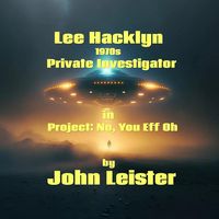 Produktbild: Lee Hacklyn 1970s Private Investigator in Project: No, You Eff Oh