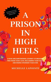 Produktbild: A Prison In High Heels