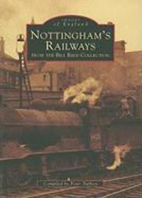 Produktbild: Tuffrey, P: Nottingham's Railways