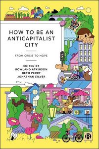 Produktbild: How to Be an Anticapitalist City
