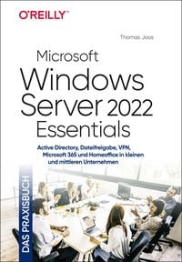 Bild vom Artikel Microsoft Windows Server 2022 Essentials – Das Praxisbuch vom Autor Thomas Joos