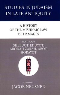 Produktbild: A History of the Mishnaic Law of Damages, Part 4