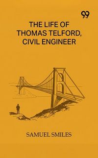 Produktbild: Life Of Thomas Telford, Civil Engineer
