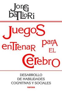 Produktbild: Juegos para entrenar el cerebro : desarrollo de habilidades cognitivas y sociales