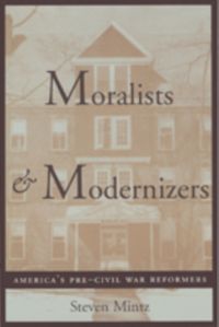 Produktbild: Moralists and Modernizers