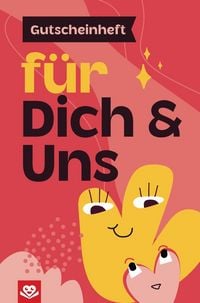 Produktbild: Gutscheinheft f&uuml;r Dich und Uns