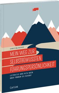 Produktbild: Mein Weg zur selbstbewussten F&uuml;hrungspers&ouml;nlichkeit