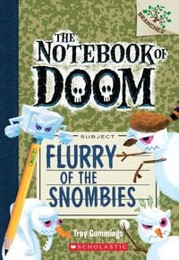 Produktbild: Flurry of the Snombies: A Branches Book (the Notebook of Doom #7)
