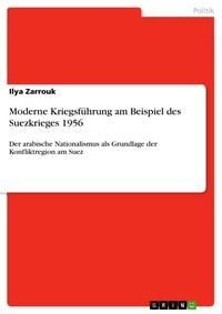 Produktbild: Moderne Kriegsf&uuml;hrung am Beispiel des Suezkrieges 1956
