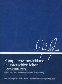 Bild vom Artikel Kompetenzentwicklung in unterschiedlichen Lernkulturen vom Autor Sabine Seufert