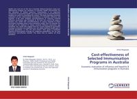 Produktbild: Cost-effectiveness of Selected Immunisation Programs in Australia