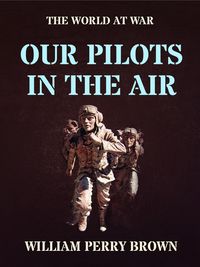 Produktbild: Our Pilots in the Air