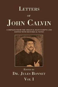 Produktbild: Letters of John Calvin, Volume 1